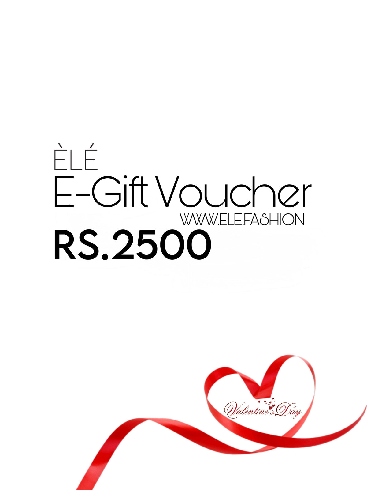 E-Gift Card - RS.2500